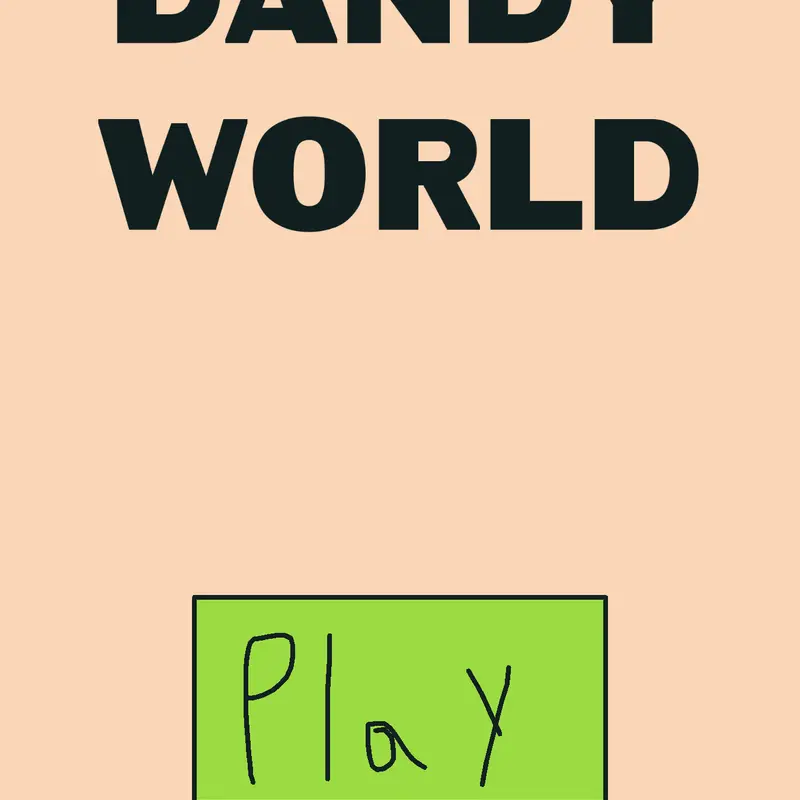 Dandy world [alpha ] by @yatta_candy_happy