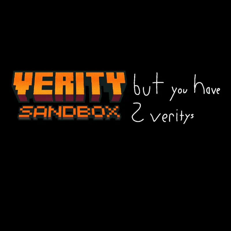 Verity Sandbox But You Have 2 Veritys by @HeatherLamere