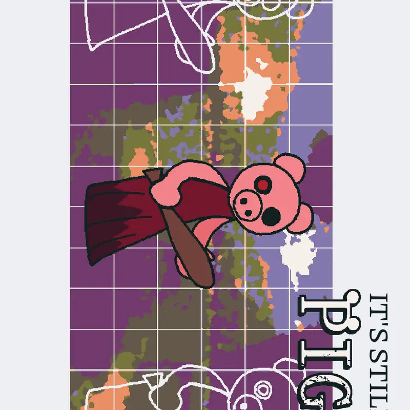 "It's still Piggy" by @NO0B3R