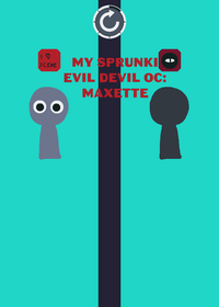 My sprunki Evil Devil Oc: Maxette
