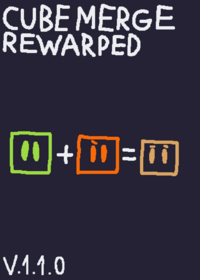 Cube Merge REWARPED