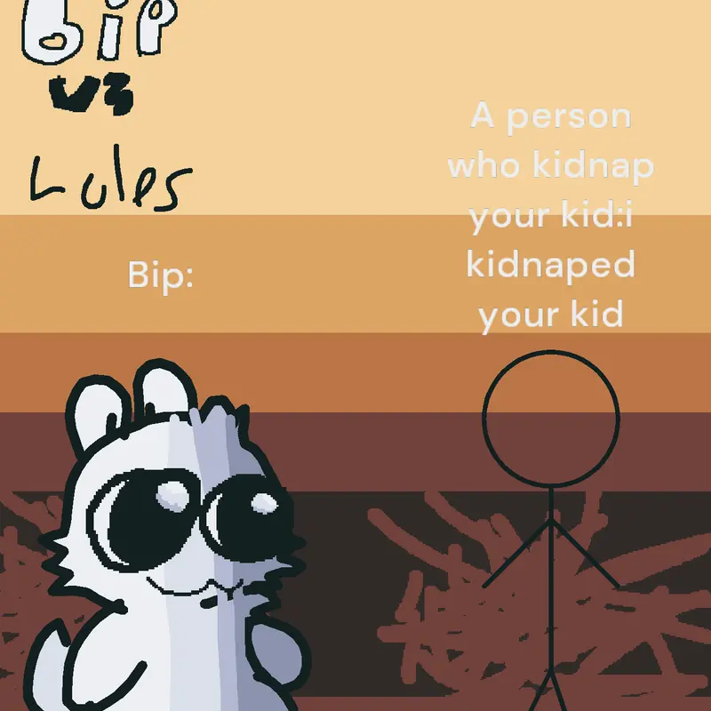 Game by @apersonwhokidnapyourkid