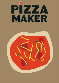 PIZZA MAKER