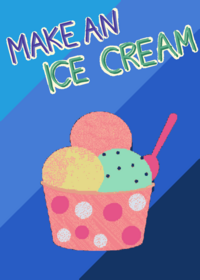 Make an Ice Cream!