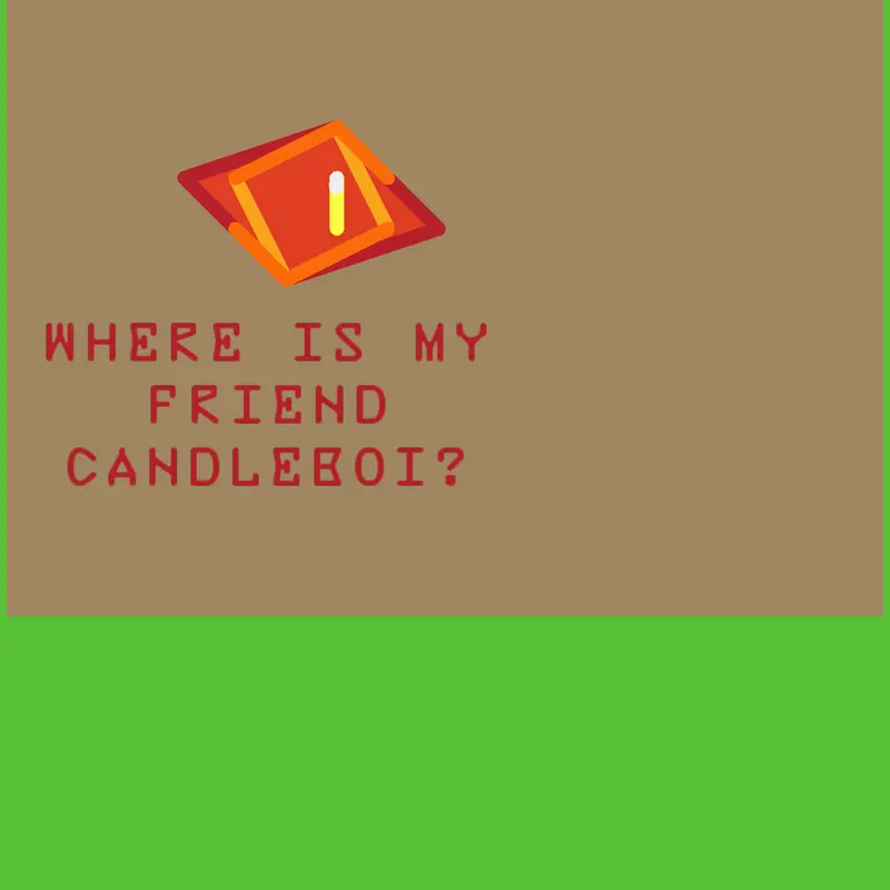Where is him by @candleboi