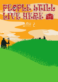 Day 2 people still live here
