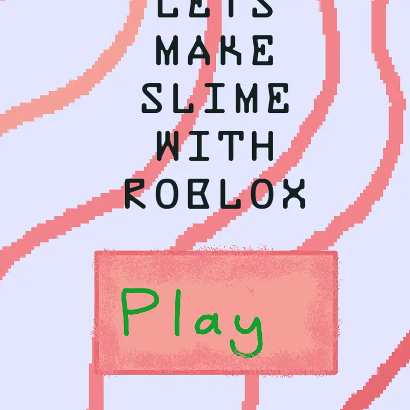 Make slime with robloxian by @sedilarena