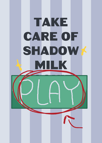 Take care of shadow milk cookies!!