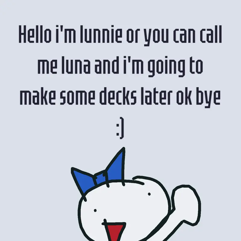 This is my first deck by @lunniee