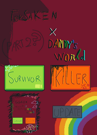 Ok guys...This is a remake of Dandy's World...