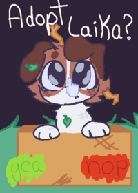 Take care of Laika!