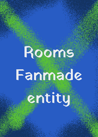 Rooms Fanmade entity