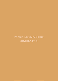 Pancakes machine simulator