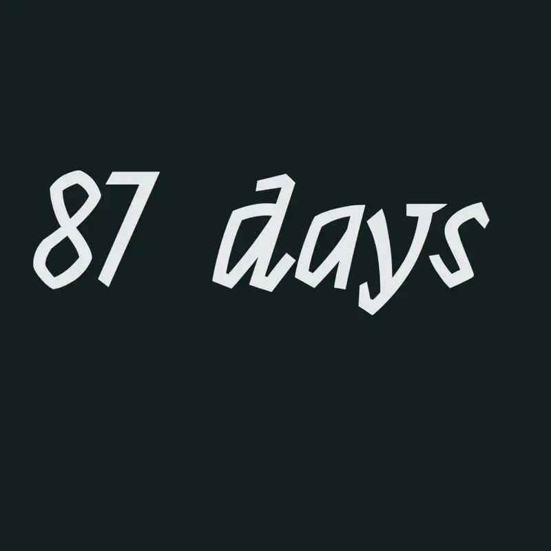 87 days by @mania_bigger_offficial