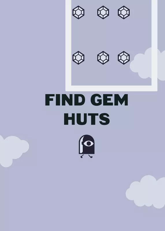 Find Gem Huts by @knighter