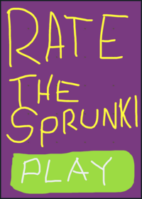 Rate the sprunkis