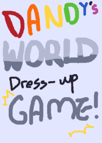 Dandy’s world dress-up