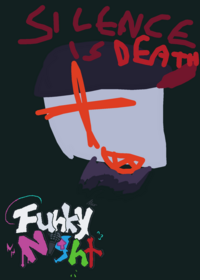 X SILENCE IS DEATH X