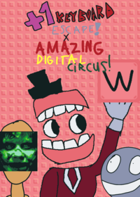(DIGITAL CIRCUS) +1 Keyboard escape!!