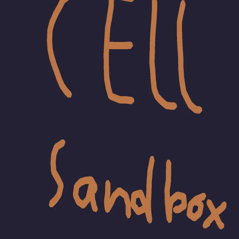 Cell sandbox by @bottlebruh