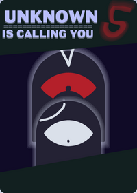 Unknow is calling you part 5