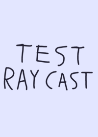 Test Ray Cast
