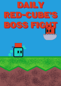Daily red-cube's bossfight