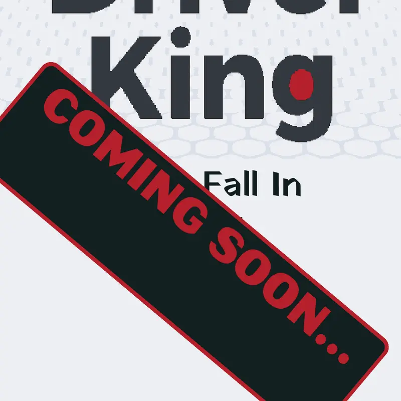 Driver King by @Qdogg