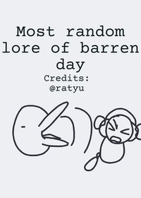 Random lore of barren day