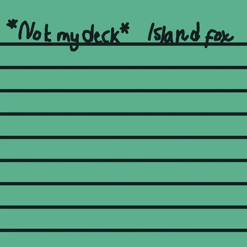 #notmydeck by @agilefangthegreyfox