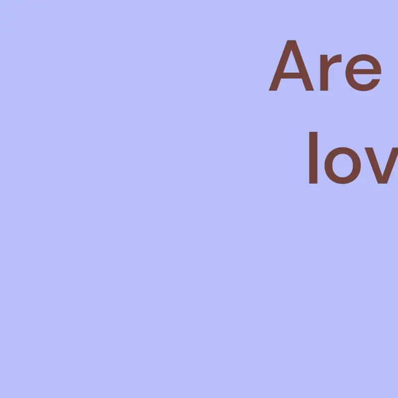 Are you loved by @thedreamloaf