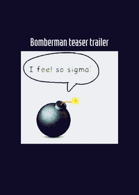 Bomberman teaser trailer...