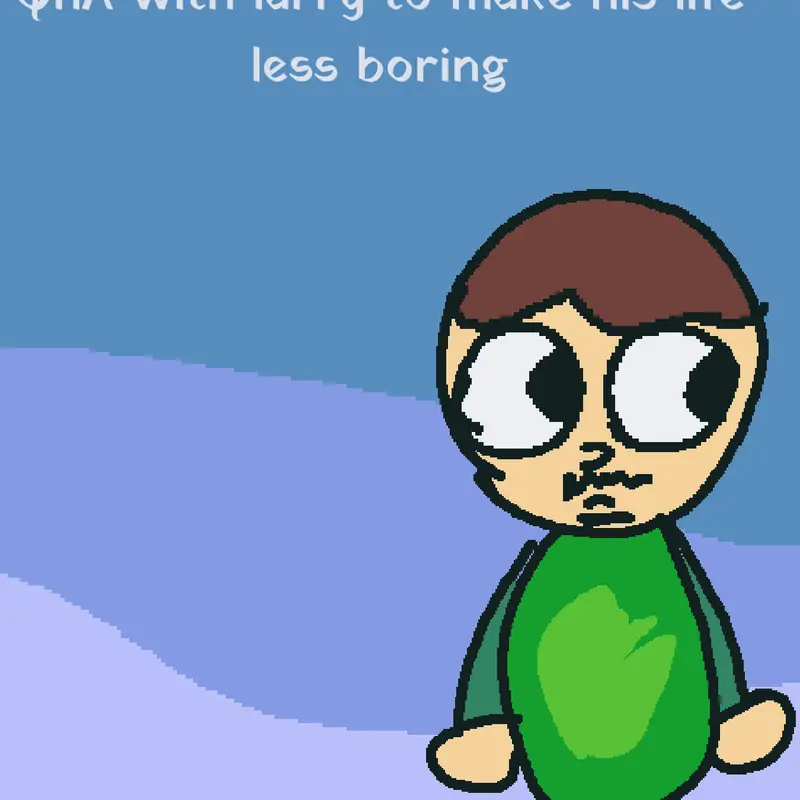 Game by @Larry_theweirdhuman