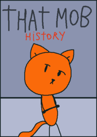 That mob history horror V.0.0.6