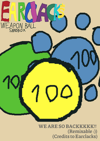 Earclacks Weapon Ball Sandbox