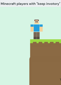 Minecraft players with keep invotory be like: