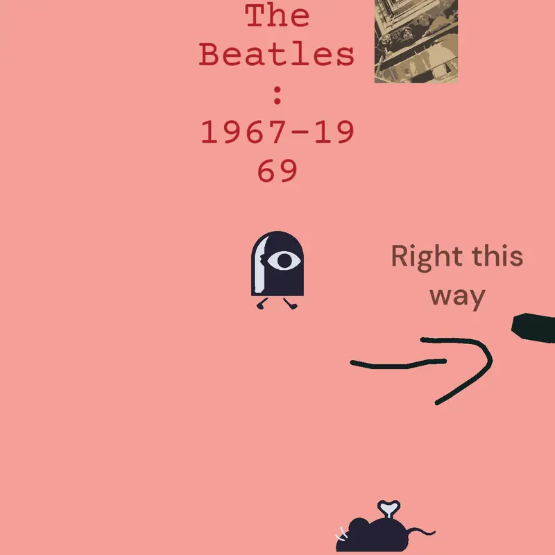 The Beatles museum 1967-1969 by @ALLIMAE