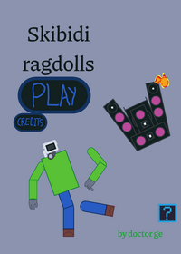 Skibidi basics ragdoll fan made