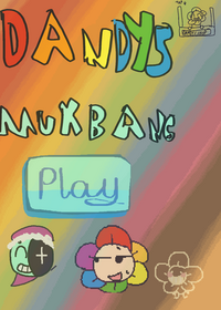 Dandy mukbang!