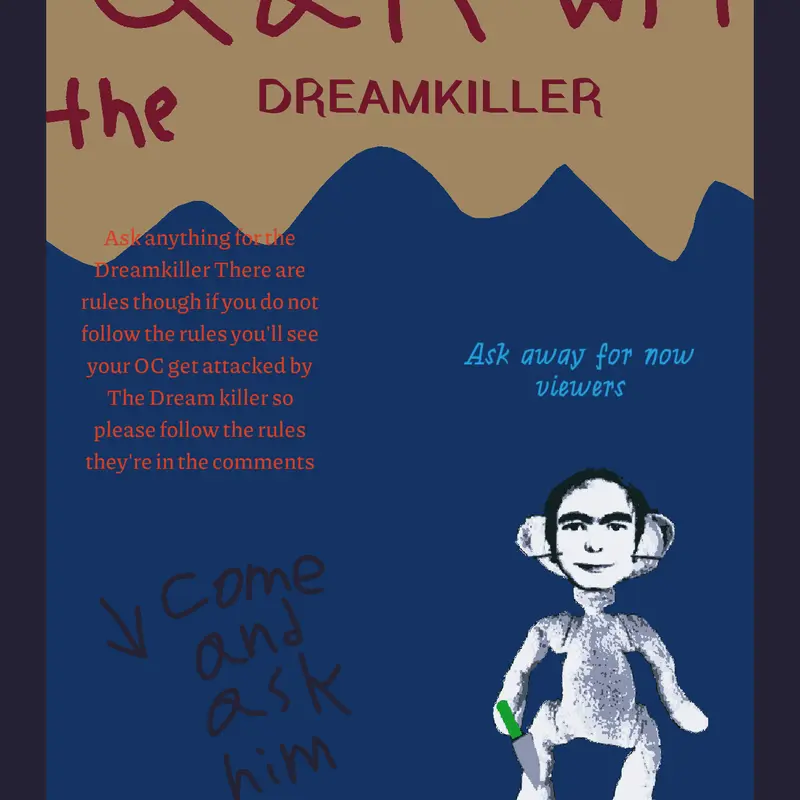 MEET THE DREAMKILLER by @GameBoyPro9345