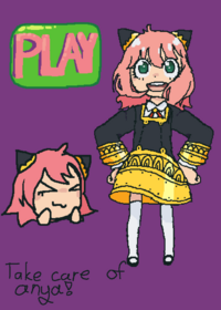 Take care of Anya