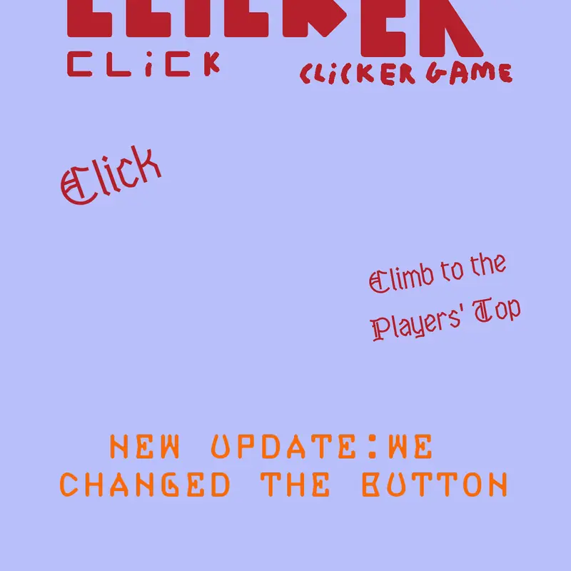 Clicker Click Clicker Game by @MegaDiamondGames