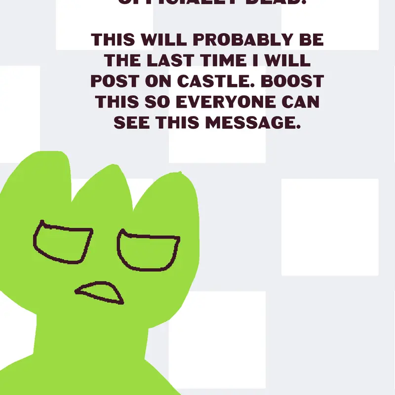 CASTLE IS DEAD. by @CalmCoolProYo