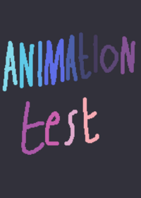 { animation test }