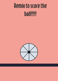 remix to score the ball!!