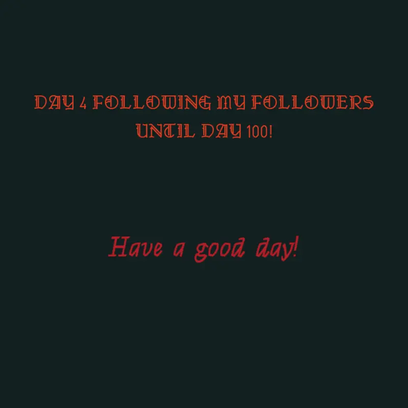 Day 4!!! by @X___X___X