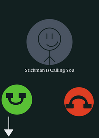 Stickman Is Calling You