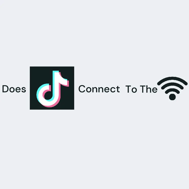 Does tiktok connect to the WiFi in my 🏠 by @LegacyDuding