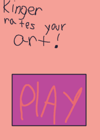 Kinger rates your art!