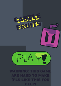 Castle fruits